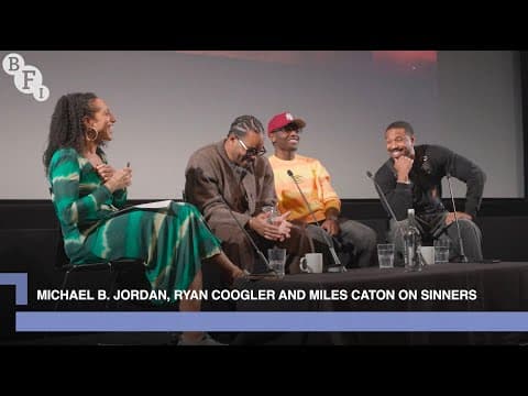 Michael B. Jordan, Ryan Coogler and Miles Caton on Sinners | BFI in Conversation