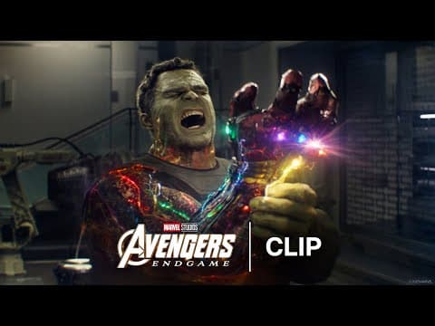 Hulk Snaps with the Infinity Gauntlet - Official Clip