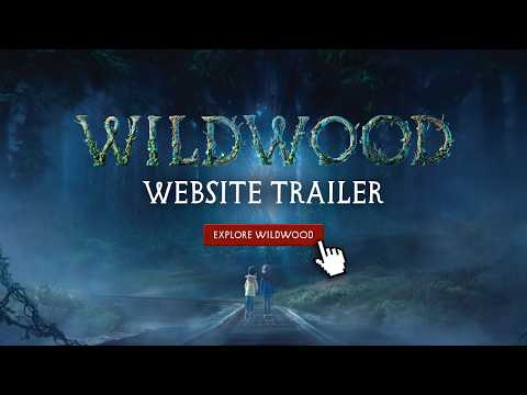 Find Your Wildwood Faction and Explore the Wilderness